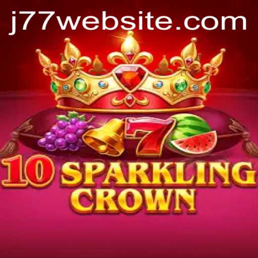 Exploring the Enchanting World of 10SparklingCrown: A Detailed Guide with J77 Insights