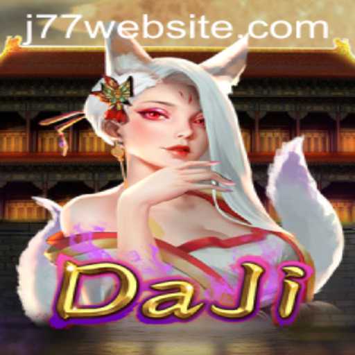 Exploring the Intriguing World of DaJi and J77